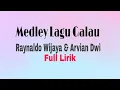 Download Lagu Medley Lagu Galau by Raynaldo Wijaya \u0026 Arvian Dwi | Full Lirik