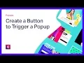 Create a Button to Trigger an Onclick Popup in Elementor PRO
