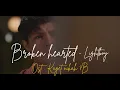 Download Lagu Soundtrack Kaget Nikah Episode 7B - Broken Hearted  Lightboy 