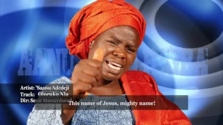 saanu adedeji altar of praise 2 oloruko nla