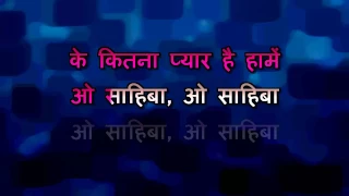 Watch O Sahiba Milenge Tumko Hum Ko Batayenge Kitna Pyar Hai Musi sing karaoke online app karaoke