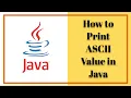 how to get ascii value of alphabets in java ascii code in java ascii value of string in java