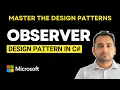 Observer Design Pattern in C Observer Design Pattern Explained