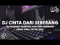 Download Lagu DJ CINTA DARI SEBERANG VIRAL TIKTOK | DJ KU PANDANG PANDANG ADIK DARI SEBERANG REMIX TERBARU 2025