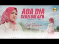 Download Lagu Cut Zuhra - Ada Dia Sebelum Aku (Official Music Video)