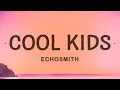 Download Lagu Echosmith - Cool Kids (Lyrics) | I wish that I could be like the cool kids