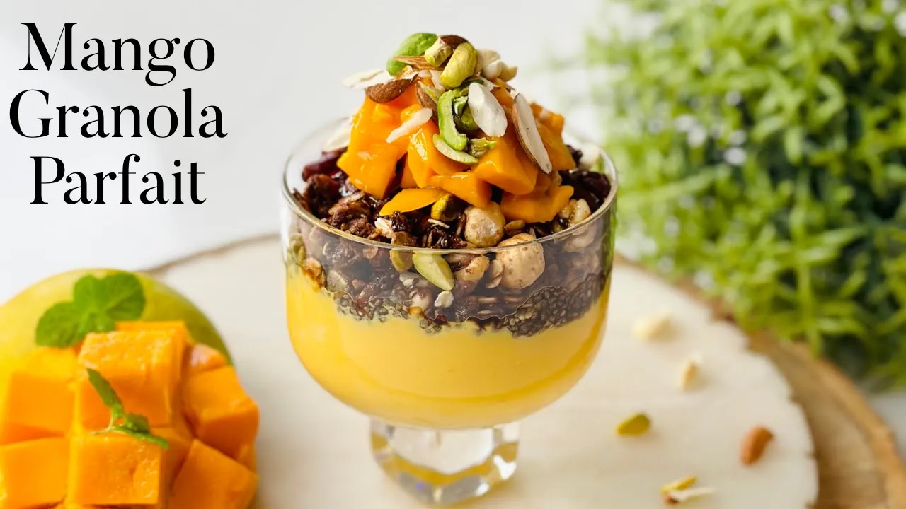 Mango Chia Yogurt Granola Parfait - Healthy Breakfast Recipe    Flavourful Food