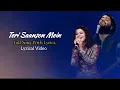 Download Lagu Palak Muchhal Arijit Singh Amit Mishra : Teri Saanson Mein ( Lyrics ) Karle Pyar Karle #youtube