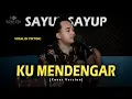 Download Lagu VIRAL TIKTOK❗🔥SAYUP-SAYUP KU MENDENGAR | SULTAN - BERPISAH DI UJUNG JALAN [COVER GITAR] BY. SONI EGI