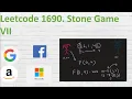 Leetcode 1690 Stone Game VII