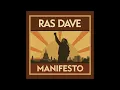 Ras Dave - MANIFESTO (Full Album)