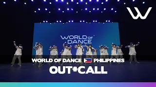 Out Call Team Division World of Dance Philippines 2026