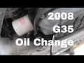 2008 Infiniti G35 - Diy Oil Change