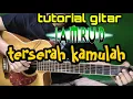 TERSERAH KAMULAH (jamrud) tutorial gitar