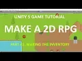 Unity RPG Tutorial - Making the Inventory