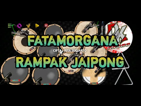Download MP3 FATAMORGANA || REAL DRUM MOD KENDANG RAMPAK JAIPONG COVER