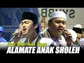 Download Lagu GUS AZMI DUET NADA TINGGI LAGU ALAMATE ANAK SHOLEH FEAT ALDAN
