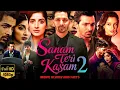 Lagu Sanam Teri Kasam 2 Full Movie Hindi | Harshvardhan Rane | Mawra Hocane | Radhika | Review and Facts
