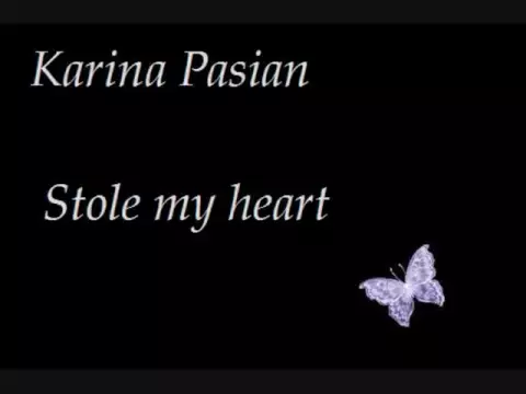 karina pasian - stole my heart