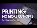 Printing Explained Excel Basics for Beginners No More Cut-Offs