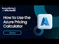 Azure Pricing Calculator Demo VM Series Cost Breakdown and Optimization Tips