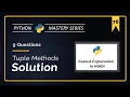 Python Tuple Methods Solutions in Hindi 9 Must-Solve Tuple Questions w Solutions