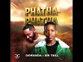 Lagu IPHATHAPHATHA BY OKWANDA X SIRTRILL
