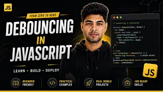 Debouncing in Advanced JavaScript Explained JavaScript Tutorial