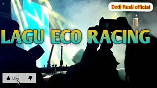 Download #Laguecoracing #lagu #musik Eco Racing song MP3