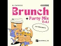 Download Lagu Brunch Party Mix Vol 1 | Dj Express | Feel Good Music