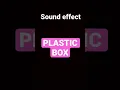 Download Lagu 🔊PLASTIC BOX - ASMR Sound Effects HD #soundeffect #sfxfree #soundwav #asmrsounds