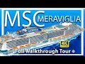 Msc Meraviglia Full Walkthrough Tour Review All Public Areas 4K Ultra