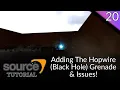 Valve Source Code 2013 Tutorial Episode 20 Adding The Hopwire Black Hole Grenade Issues