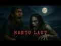Download Lagu Hantu Laut | Spirits of the Sea - Malaysian Horror Story for Bedtime