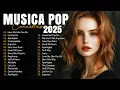 Download Lagu Músicas Pop em Inglês Mais Tocadas 2025 🟢 Musicas Internacionais 2025 As Mais Tocadas Nas Radios