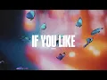 Bnxn - If You Like Lyrics video