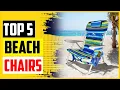 Top 5 Best Backpack Beach Chairs In 2022