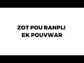 Download Lagu ZOT POU RANPLI EK POUVAR (You Shall Be Clothed With Power)