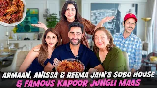dining with the kapoors ke armaan u0026 reema jain ka swanky home u0026 raj kapoor s favorite jungli maas