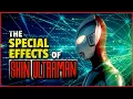 The Special Effects of Shin Ultraman