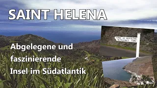 Ep 46: Saint Helena – Eine faszinierende Insel im Südatlantik