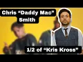 Where Is Chris Smith of Kris Kross Kris Kross