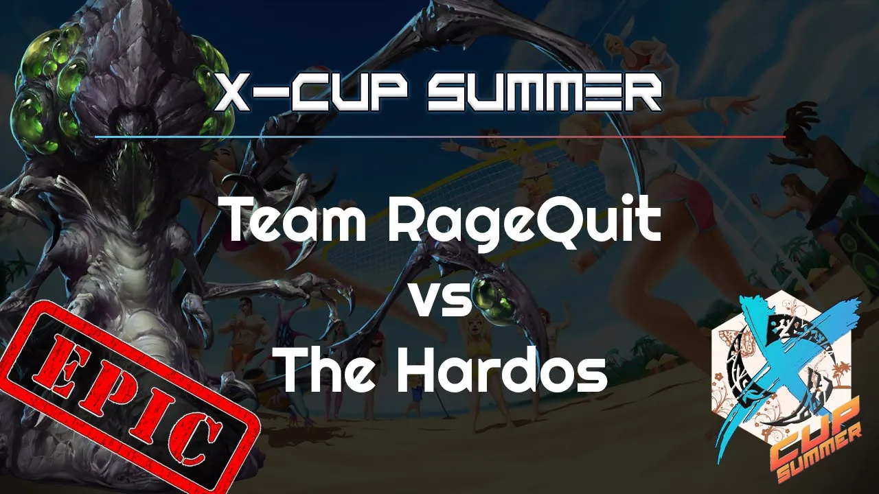 EPIC: Hardos vs. RageQuit - X Cup Summer - Heroes of the Storm