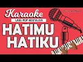 Download Lagu Karaoke BETAPA SAYANGKU (HATIMU HATIKU) Titiek Shandora // Music By Lanno Mbauth