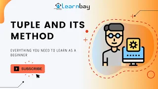 Tuple and Its Method Tutorial Beginners Learnbay