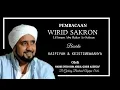 Pembacaan Wirid Sakran Lil Habib Abu Bakar As-Sakran || Oleh Habib Syekh Bin Abdul Qodir Assegaf.