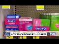 Fact Check How much Benadryl is safe