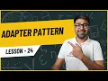 Adapter Design Pattern Explained with Python Example Low Level Design - Lesson 24