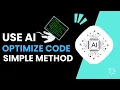 How To Use Ai To Optimize Code