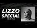 Special - Lizzo | Lyric Video